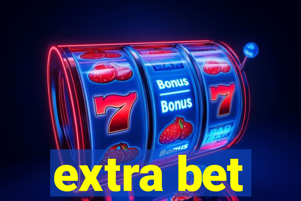 extra bet